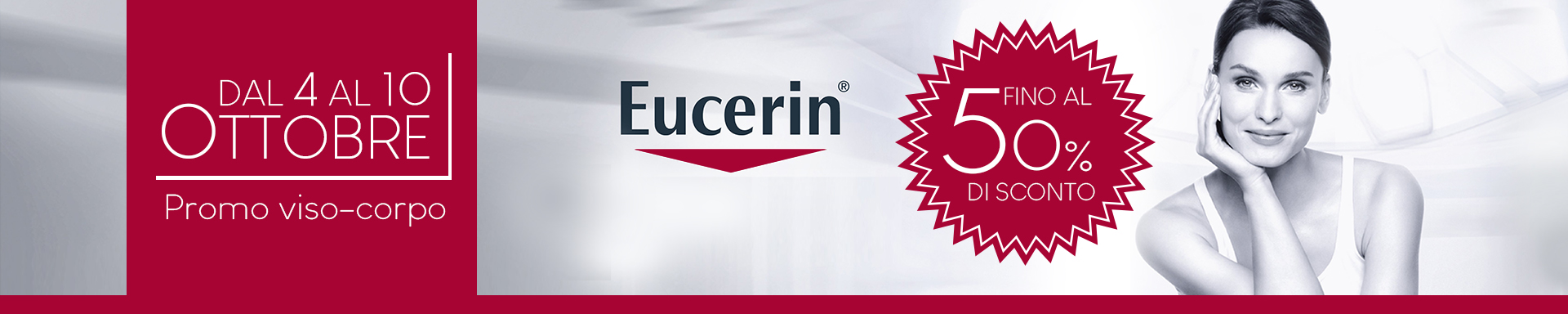 OFFERTA EUCERIN VISO E CORPO